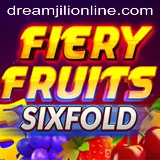 Exploring the Thrilling World of FieryFruitsSixFold: A Comprehensive Guide with DREAMJILI