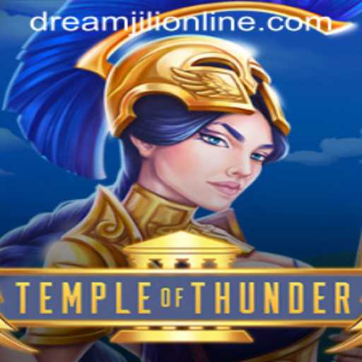TempleofThunder: Dive into the Epic Adventure with DREAMJILI